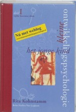 Samenvatting: Kleine Ontwikkelingspsychologie | 9789031334520 | Rita Kohnstamm Afbeelding van boekomslag