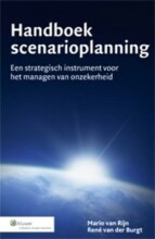 Samenvatting: Handboek Scenarioplanning ... | 9789013076974 | Mario van Rijn, et al Afbeelding van boekomslag