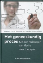 Samenvatting Het geneeskundig proces : klinisch redeneren van klacht naar therapie Afbeelding van boekomslag