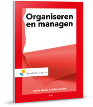 Samenvatting: Organiseren & Managen | 9789001887971 | André Arthur Weber, et al Afbeelding van boekomslag