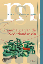 Samenvatting: Grammatica Van De Nederlandse Zin | 9789044130546 | Willy Vandeweghe Afbeelding van boekomslag