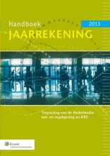 Summary Handboek jaarrekening 2013 toepassing van de Nederlandse wet- en regelgeving en IFRS Book cover image