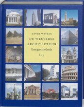 Samenvatting: De Westerse Architectuur : Een Geschiedenis | 9789058750020 | David Watkin, et al Afbeelding van boekomslag