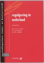 Samenvatting Regelgeving in Nederland Afbeelding van boekomslag