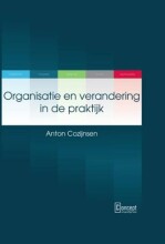 Samenvatting Organisatie en verandering in de praktijk Afbeelding van boekomslag