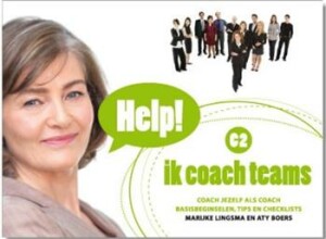 Samenvatting: Help!c2 Ik Coach Teams | 9789079877034 | Marijke Lingsma, et al Afbeelding van boekomslag