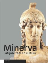 Samenvatting: Minerva Latijnse Taal En Cultuur | 9789087717773 | Jori Castricum, et al Afbeelding van boekomslag