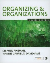 Samenvatting: Organizing & Organizations | 9781848600867 | Stephen Fineman, et al Afbeelding van boekomslag