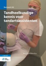 Samenvatting: Assisteren Bij Tandheelkundige Behandelingen | 9789036809627 | Berry Duizendstra Prins Afbeelding van boekomslag