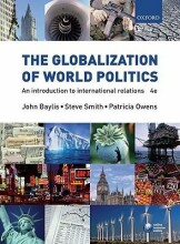 Summary: The Globalization Of World Politics : An Introduction To International Relations | 9780199297771 | John Baylis, et al Book cover image