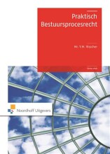 Samenvatting: Praktisch Bestuursprocesrecht | 9789001780043 | Y M Visscher Afbeelding van boekomslag