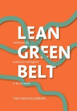 Samenvatting: Lean Green Belt | 9789082946703 | ton van kollenburg Afbeelding van boekomslag