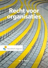 Samenvatting: Recht Voor Organisaties | 9789001862855 | R Westra Afbeelding van boekomslag