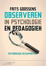 Samenvatting: Observeren In Psychologie En Pedagogiek Methodologie En Rapportage | 9789046906200 | Frits A Goossens Afbeelding van boekomslag