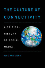 Samenvatting The Culture of Connectivity A Critical History of Social Media Afbeelding van boekomslag