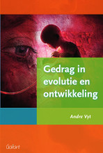 Samenvatting: Gedrag In Evolutie En Ontwikkeling Schets Van Het Menselijk Gedrag In Verandering... | 9789044131680 | André Vyt Afbeelding van boekomslag