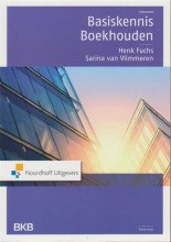 Samenvatting: Basiskennis Boekhouden | 9789001816520 | Henk Fuchs Afbeelding van boekomslag