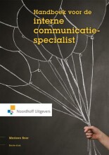 Samenvatting: Handboek Voor De Interne Communicatiespecialist | 9789001205065 | Marleen Boer Afbeelding van boekomslag