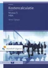 Samenvatting: Kostencalculatie Niveau 5 | 9789001868642 Afbeelding van boekomslag