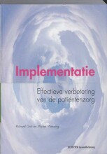 Samenvatting Implementatie : effectieve verbetering van de patiëntenzorg Afbeelding van boekomslag