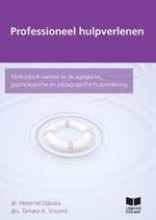 Samenvatting: Professioneel Hulpverlenen De Gespreksmethodiek | 9789023245506 | Hein Heijen, et al Afbeelding van boekomslag