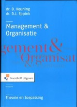 Samenvatting: Management En Organisatie, Theorie En Toepassing | 9789001807887 | D Keuning Afbeelding van boekomslag