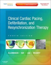 Samenvatting: Clinical Cardiac Pacing Defibrillation And Resynchronization Therapy | 9781437716160 | ellenbogen Kay lau Wilkoff Afbeelding van boekomslag