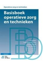 Samenvatting: Basisboek Operatieve Zorg En Technieken | 9789036817554 | Lotte Bolks Afbeelding van boekomslag