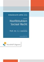 Samenvatting Hoodstukken sociaal recht  / Arbeidsrecht editie 2013  Afbeelding van boekomslag