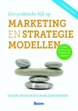 Samenvatting: Marketing En Strategie Modellen | 9789058754530 | Yousri Mandour, et al Afbeelding van boekomslag