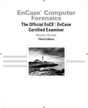 Summary: Encase Computer Forensics -- The Official Ence Encase Certified Examiner Study Guide | 9780470901069 | Steve Bunting Book cover image