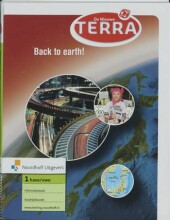 Samenvatting: De Nieuwe Terra / 1 Havo/vwo Back To Earth / Deel Informatieboek / Druk 3  | 9789001955496 | Noordhoff Uitgevers B V Afbeelding van boekomslag