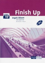 Summary: Finish Up Engels Idioomdeeltitel: 4/5/6 Vwo, Niveau B2 -> Niveau C1 | 9789042536531 | P J van der Voort Book cover image