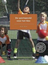 Samenvatting: De Sportwereld Voor Het Hbo | 9789054722816 | Jan de Leeuw Afbeelding van boekomslag