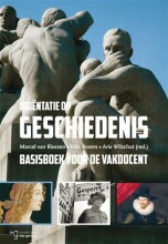 Samenvatting Oriëntatie op geschiedenis basisboek voor de vakdocent Afbeelding van boekomslag