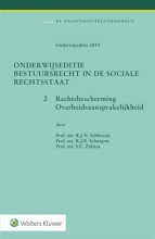 Samenvatting: Onderwijseditie Bestuursrecht In De Sociale Rechtsstaat Rechtsbescherming... | 9789013146394 | Raymond Johannes Nicolaas Schlössels, et al Afbeelding van boekomslag