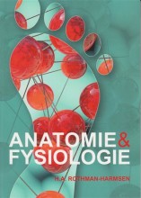 Samenvatting: Anatomie & Fysiologie | 9789082161021 | H A Rothman Harmsen Afbeelding van boekomslag