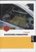 Samenvatting: Basiskennis Management | 9789001385026 | J Heijnsdijk Afbeelding van boekomslag