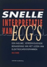 Samenvatting Snelle interpretatie van ECG's : een nieuwe, vereenvoudigde benadering van het lezen van elektrocardiogrammen Afbeelding van boekomslag