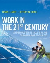 Samenvatting Work in the 21st Century  An Introduction to Industrial and Organizational Psychology Afbeelding van boekomslag