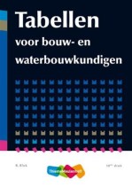 Samenvatting Tabellen voor bouw-en waterbouwkundigen Afbeelding van boekomslag