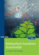 Samenvatting: Methodisch Handelen Inzichtelijk | 9789059315853 | Jos Kuiper, et al Afbeelding van boekomslag