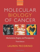 Samenvatting: Molecular Biology Of Cancer : Mechanisms, Targets And Therapeutics | 9780199577170 | Lauren Pecorino Afbeelding van boekomslag