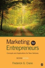 Summary: Marketing For Entrepreneurs : Concepts And Applications For New Ventures | 9781452230047 | Frederick G Crane, et al Book cover image