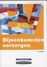 Samenvatting: Bijeenkomsten Verzorgen Deel 1 Theorieboek | 9789006911008 | J H Altena Afbeelding van boekomslag