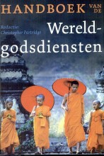 Samenvatting: Handboek Van De Wereldgodsdiensten / Druk 1 | 9789043512114 | Veikko Anttonen, et al Afbeelding van boekomslag