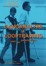 Samenvatting: Ganganalyse En Looptraining Voor De Paramedicus | 9789031316922 | J H M Deckers, et al Afbeelding van boekomslag