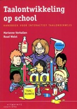 Samenvatting: Taalontwikkeling Op School, Handboek Voor Interactief Taalonderwijs | 9789046902547 | Maria J A J Verhallen, et al Afbeelding van boekomslag