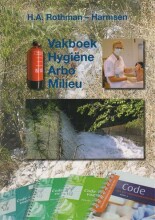 Samenvatting: Hygiëne, Arbo En Milieu | 9789081228282 | H A Rothman Harmsen Afbeelding van boekomslag