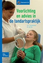 Samenvatting: Voorlichting En Advies In De Tandartspraktijk | 9789031383764 | Bohn Stafleu van Loghum Afbeelding van boekomslag